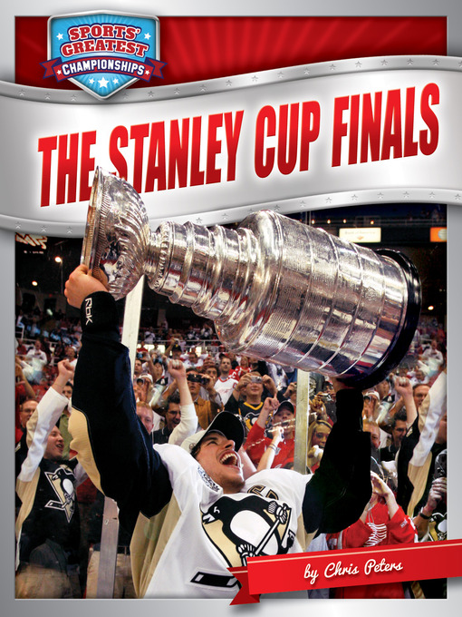 Title details for Stanley Cup Finals by Chris Peters - Wait list